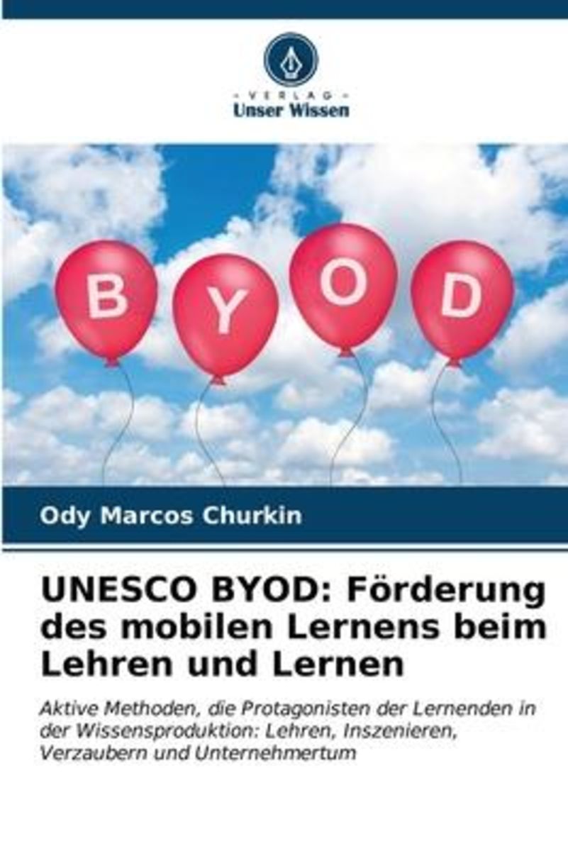 'UNESCO BYOD: Förderung Des Mobilen Lernens Beim Lehren Und Lernen' Von ...