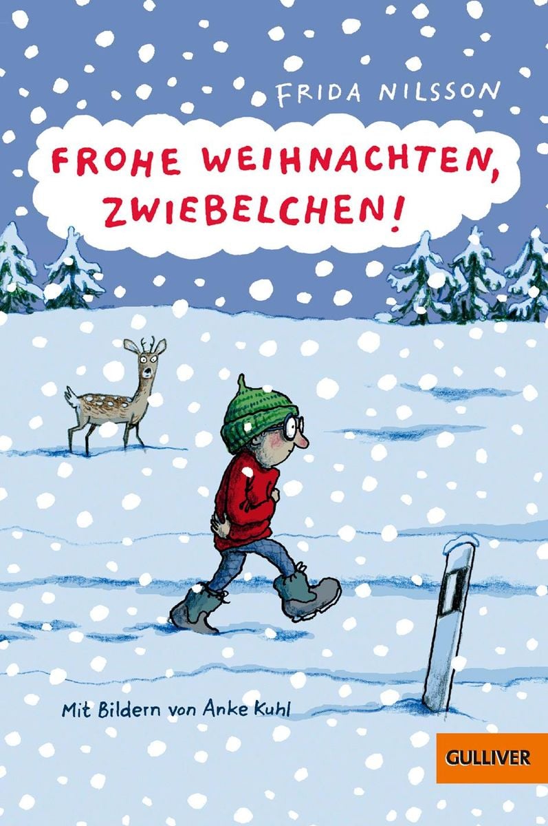 Frohe Weihnachten, Zwiebelchen! von Frida Nilsson Buch 9783407