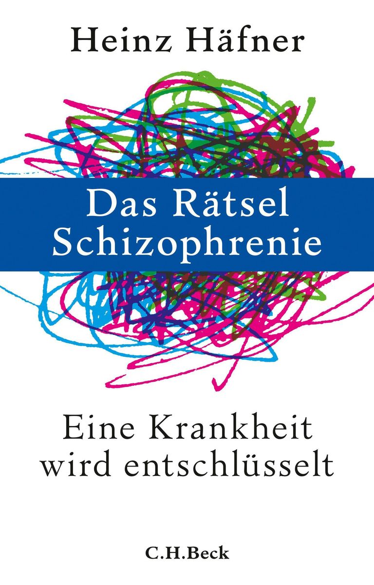 'Das Rätsel Schizophrenie' von 'Heinz Häfner' Buch '9783406692178'
