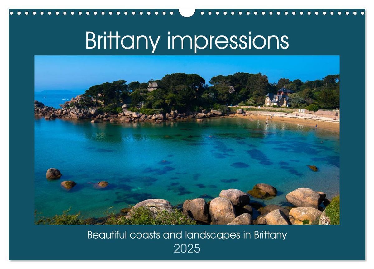 'Brittany impressions (Wall Calendar 2025 DIN A3 landscape), CALVENDO