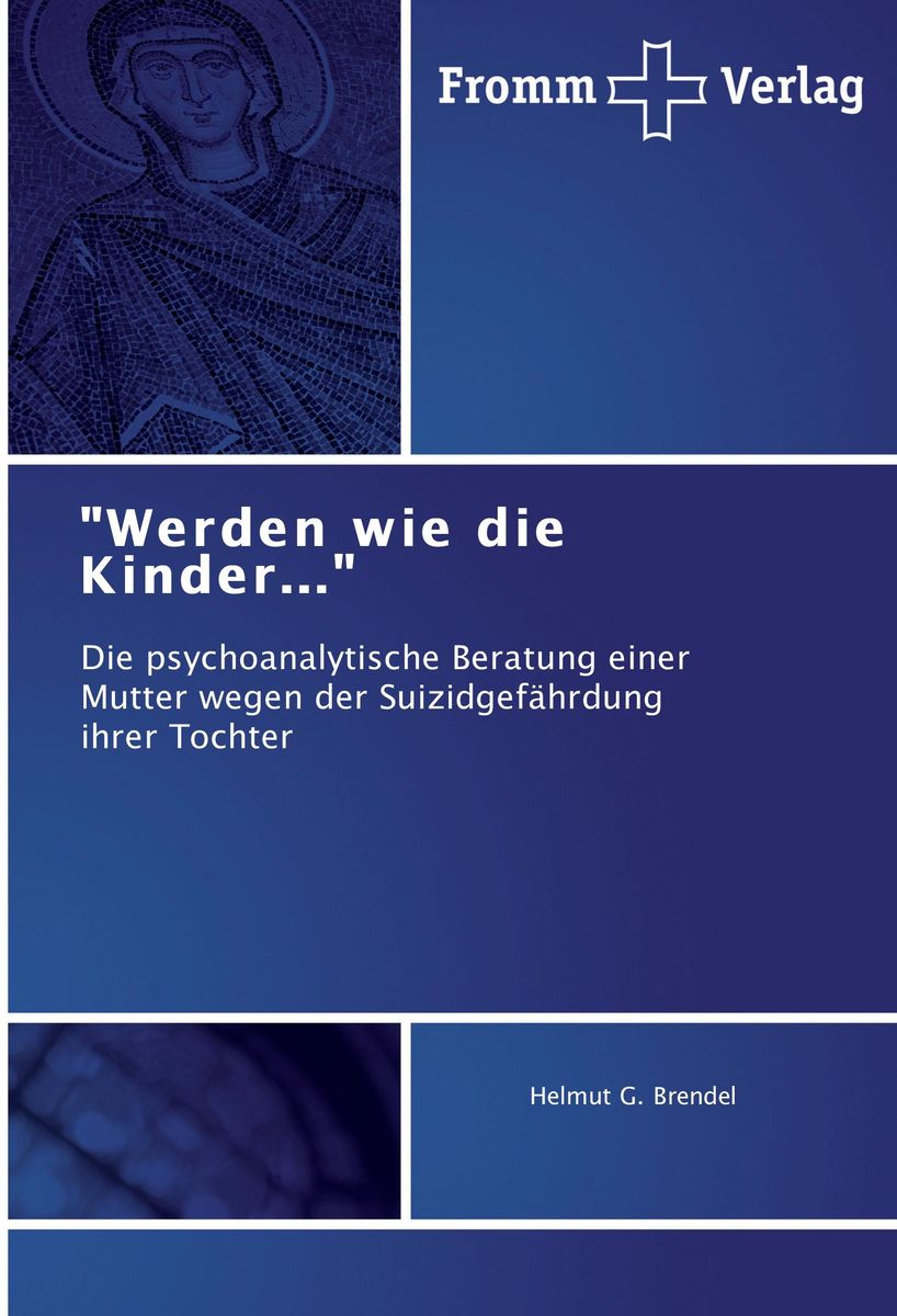 Werden Wie Die Kinder Von Helmut G Brendel Buch 978 3 8416 0588 7 7373