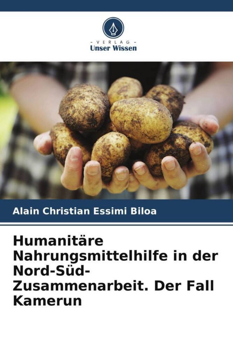 'Humanitäre Nahrungsmittelhilfe in der Nord-Süd-Zusammenarbeit. Der ...