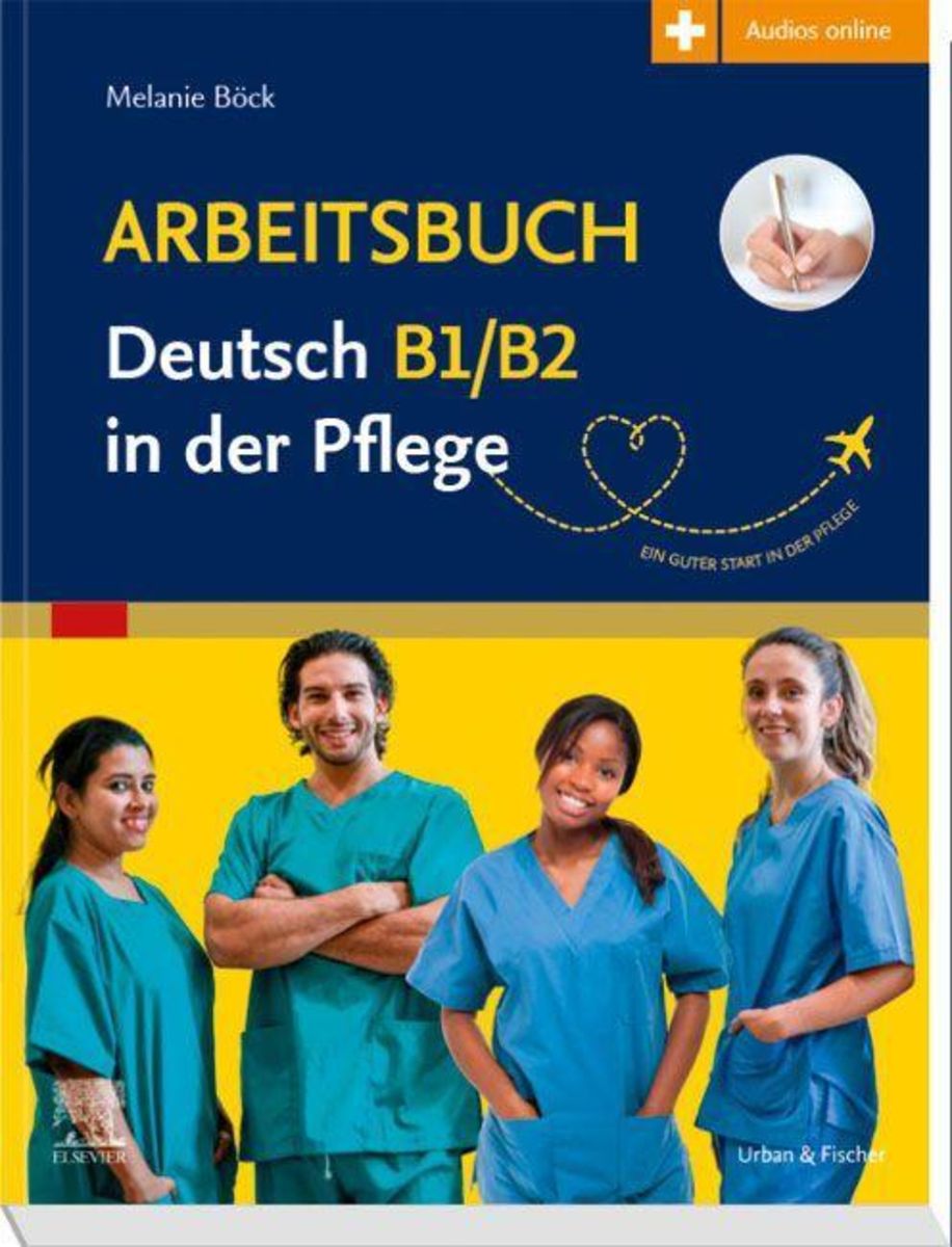 Deutsch B1/b2 In Der Pflege Pdf Free Download Arbeitsbuch Deutsch B1/B2 in der Pflege - Buch | Thalia
