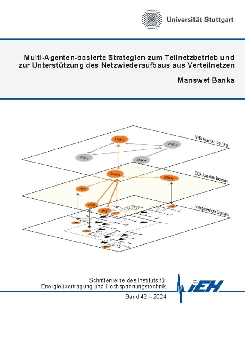 'Multi-Agenten-basierte Strategien Zum Teilnetzbetrieb Und Zur ...