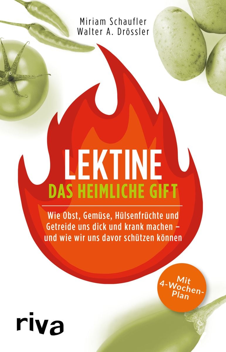 'Lektine das heimliche Gift' von 'Miriam Schaufler' Buch '9783