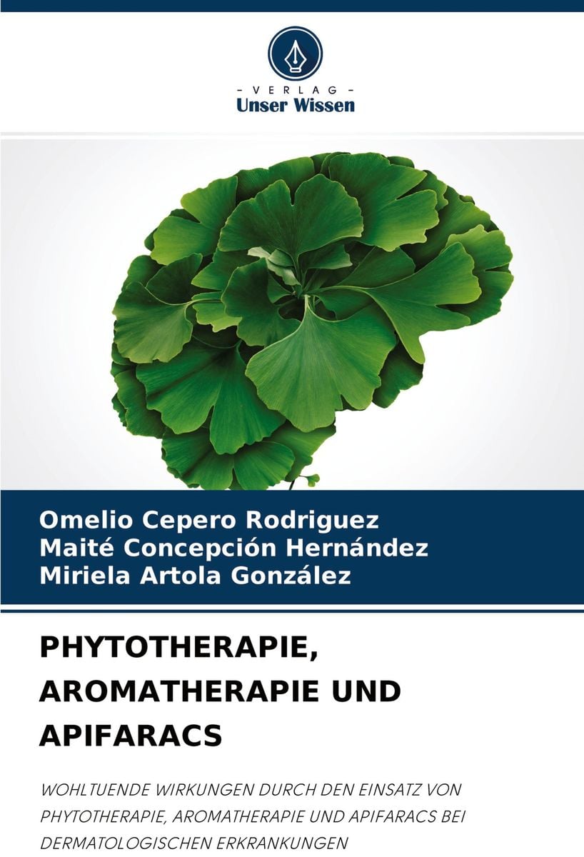 'Phytotherapie, Aromatherapie Und Apifaracs' Von 'Omelio Cepero ...