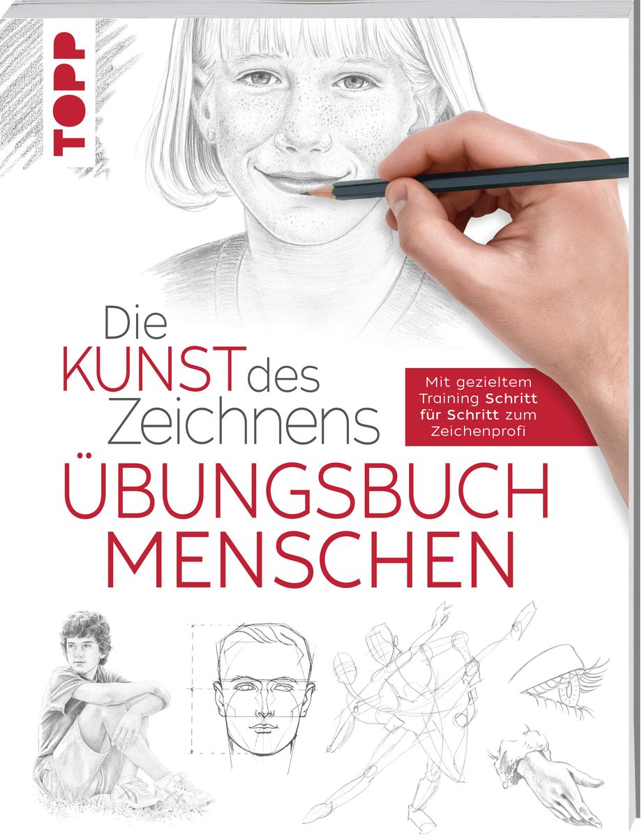 'Die Kunst Des Zeichnens - Menschen Übungsbuch' Von 'Frechverlag ...