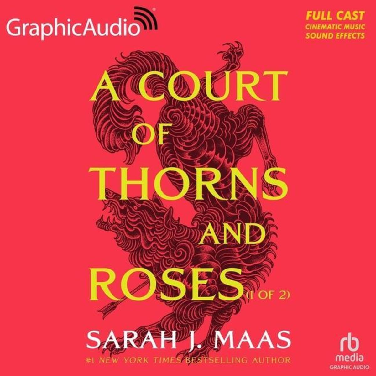 #39 A Court of Thorns and Roses (1 of 2) Dramatized Adaptation : A Court