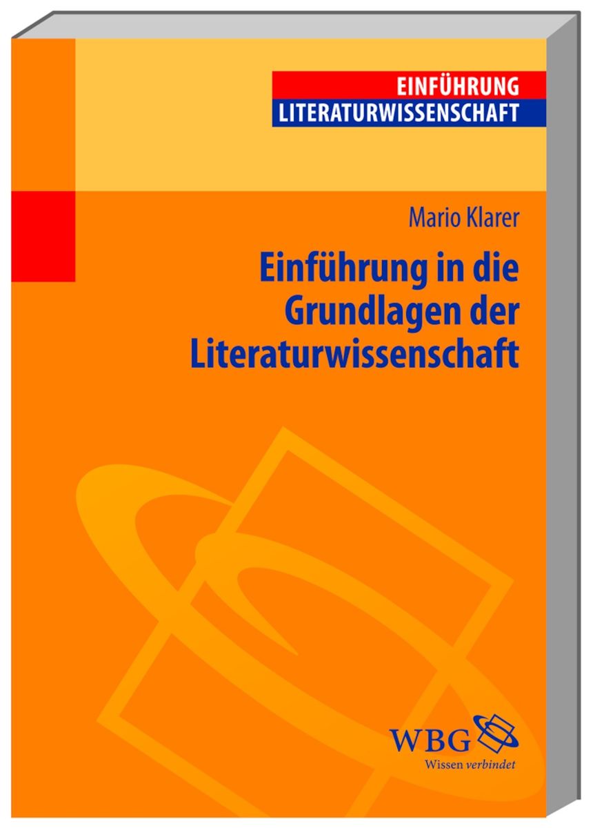 Einführung In Die Grundlagen Der Literaturwissenschaft Von Mario Klarer ...