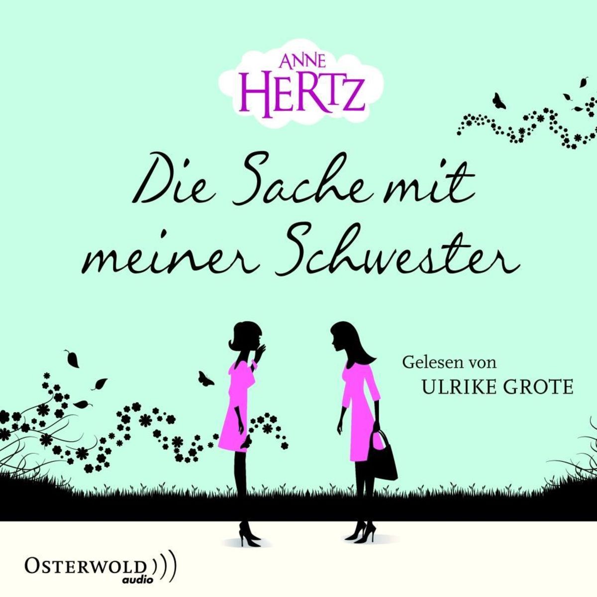 Du Sprachst Mit Meiner Schwester Englisch 'Die Sache mit meiner Schwester' von 'Hertz' - Hörbuch