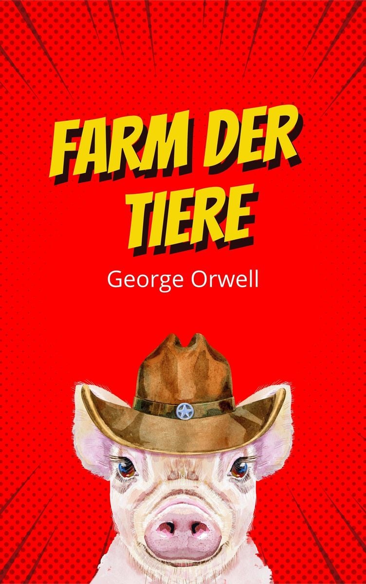Farm der Tiere von Orwell eBook Thalia