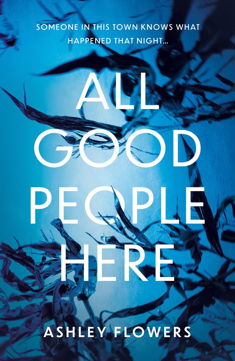 'All Good People Here' von 'Ashley Flowers' 'Taschenbuch' '978000