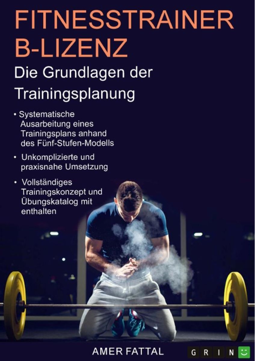 'Fitnesstrainer B-Lizenz. Die Grundlagen Der Trainingsplanung' Von ...