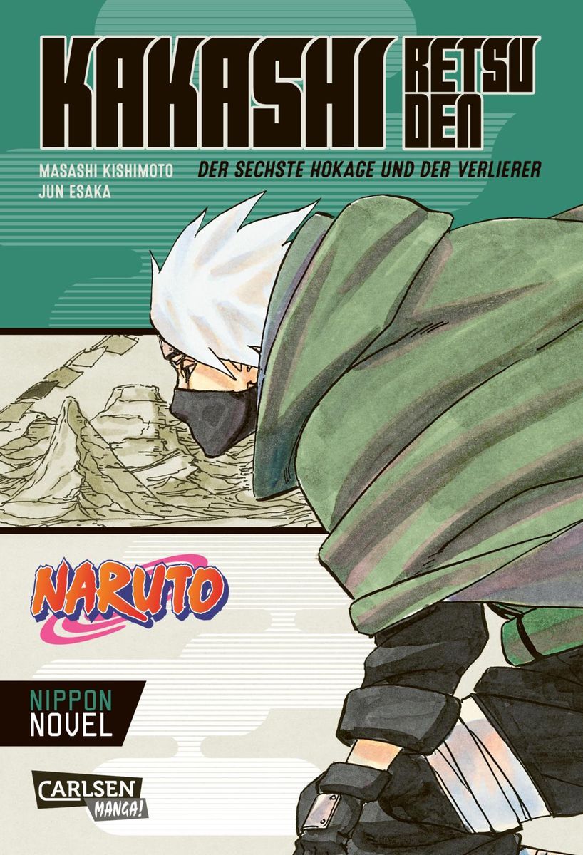 Hokage Der 6 Generation Naruto - Kakashi Retsuden: Der sechste Hokage und der Verlierer (Nippon  Novel)' von 'Masashi Kishimoto' - Buch - '978-3-551-72727-5'