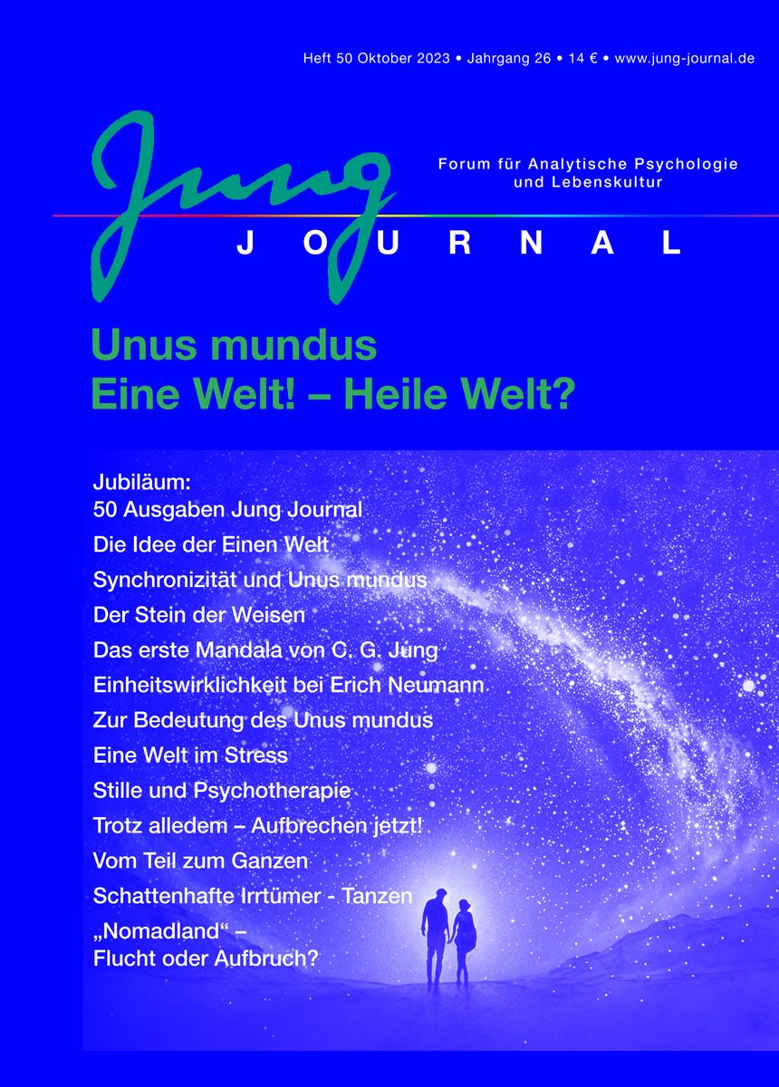 'Jung Journal Heft 50 Unus mundus. Eine Welt! Heile Welt?' von 'Lutz