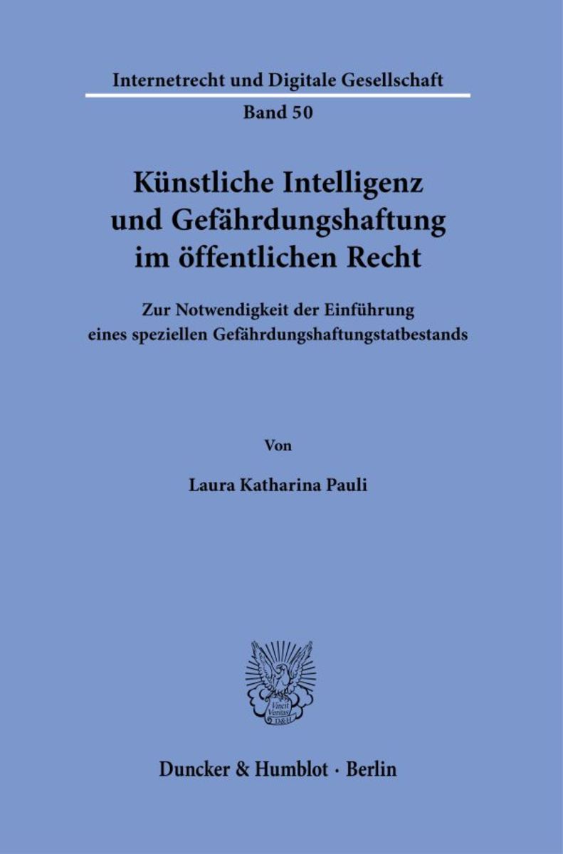 Knstliche Intelligenz und Gefhrdungshaftung im ffentlichen Recht."  online kaufen