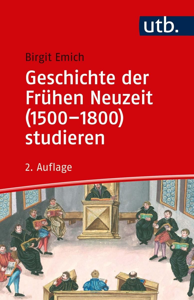 Geschichte Der Frühen Neuzeit (1500–1800) Studieren Von Birgit Emich ...