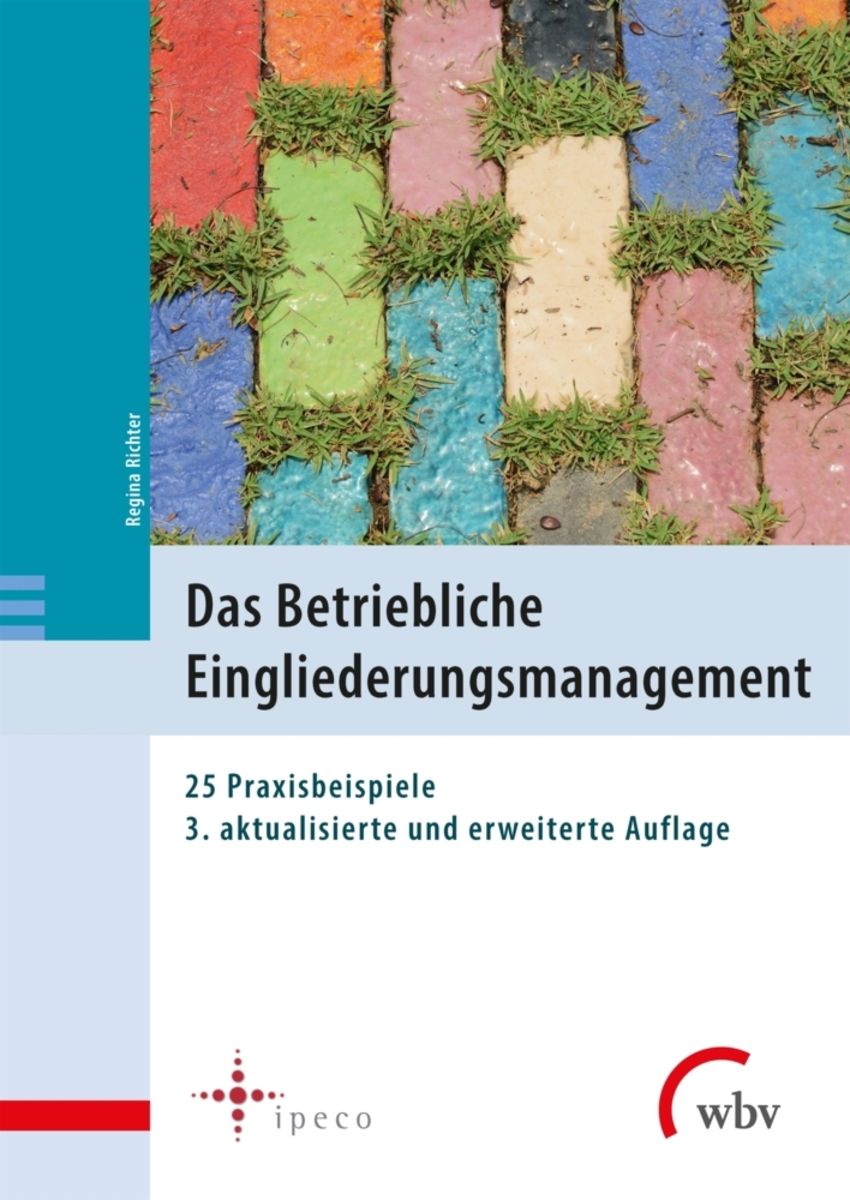 Das Betriebliche Eingliederungsmanagement von Eberhard Kiesche - Buch ...