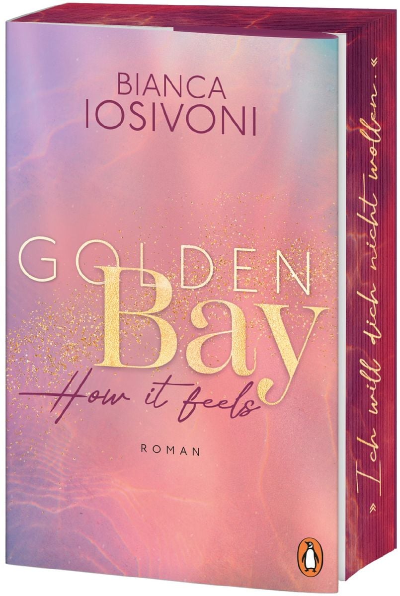 Golden Bay − How It Feels Von Bianca Iosivoni Buch 978 3 328 11078 1 