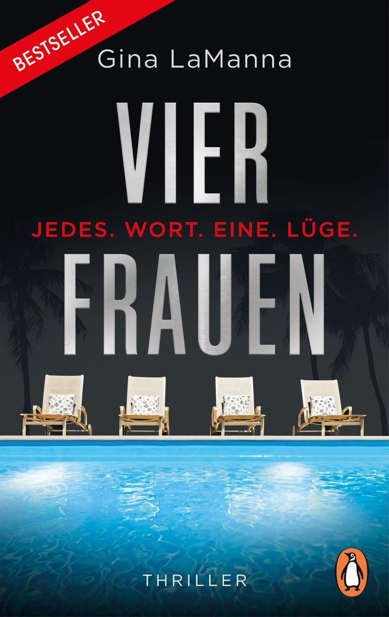 'Vier Frauen Jedes. Wort. Eine. Lüge.'