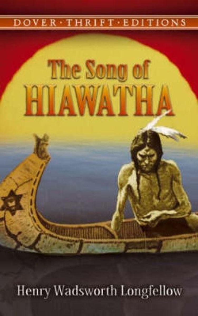 'Song Of Hiawatha' von 'Henry Wadsworth Longfellow' 'Taschenbuch