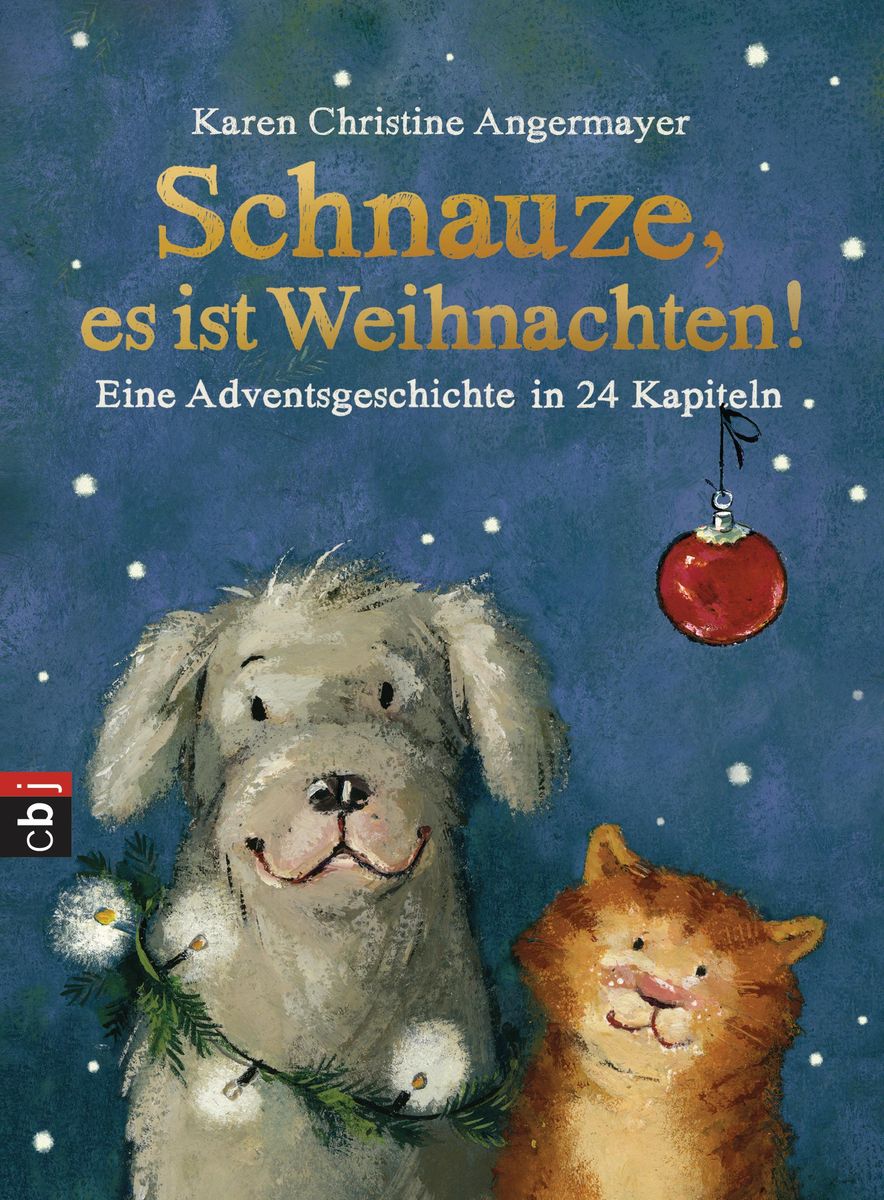 Schnauze, es ist Weihnachten von Karen Christine Angermayer Buch Thalia