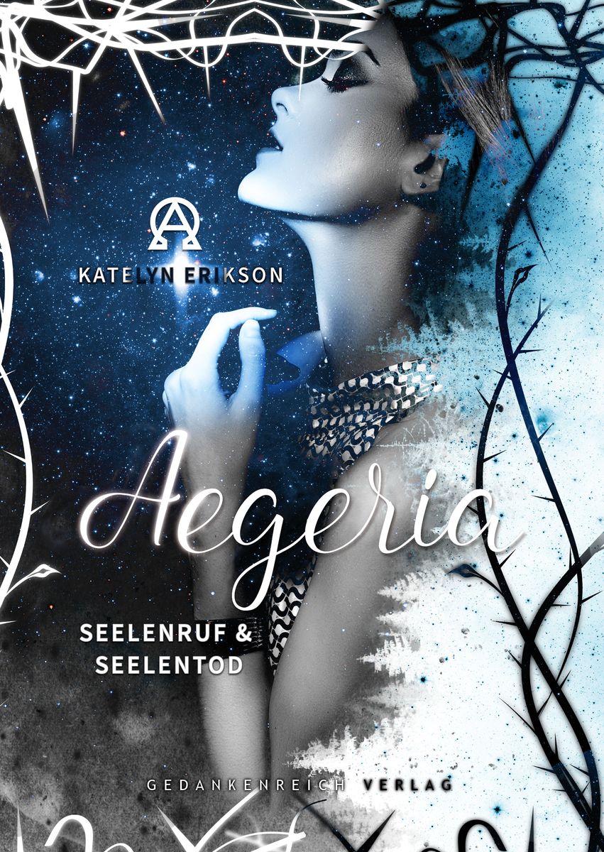 'Aegeria' von 'Katelyn Erikson' - Buch - '978-3-9879200-0-4'