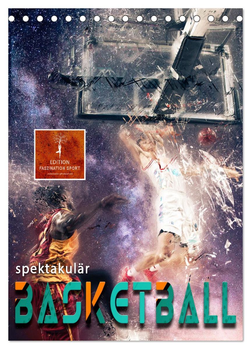 'Basketball spektakulär (Tischkalender 2025 DIN A5 hoch), CALVENDO 