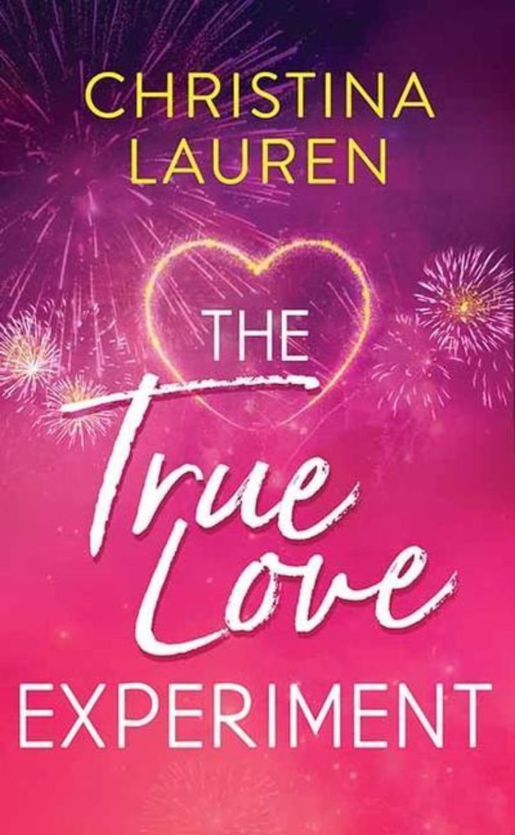 The True Love Experiment Von Christina Lauren Gebundene Ausgabe 978 1 63808 776 2