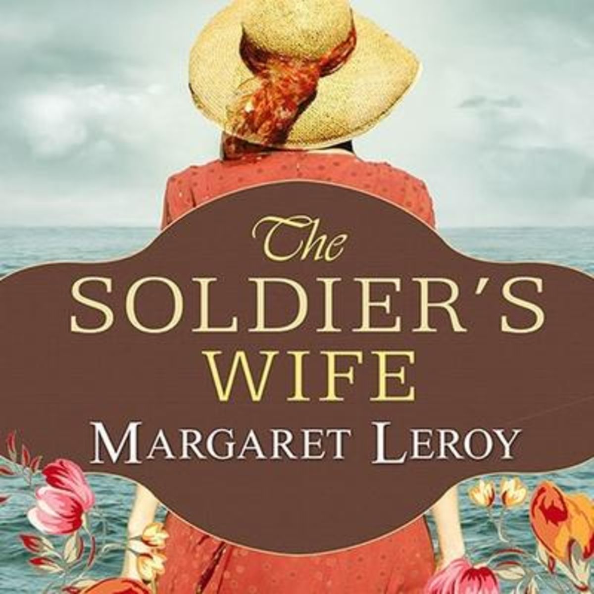 'The Soldier's Wife' von 'Margaret Leroy' Hörbuch