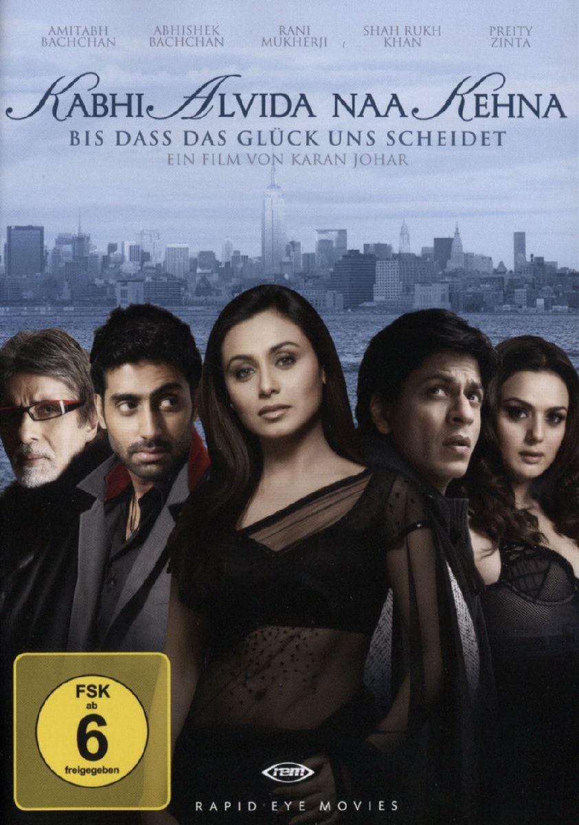 Shahrukh Khan Bis Dass Das Glück Uns Scheidet Kabhi Alvida Naa Kehna - Bis dass das Glück uns scheidet von Karan