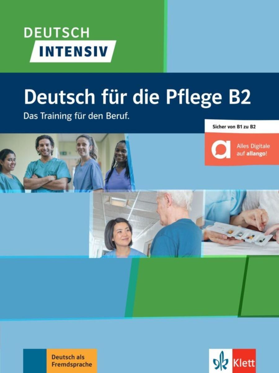 Deutsch B1 B2 In Der Pflege Pdf Free Download 'Deutsch intensiv Deutsch für die Pflege B2. Buch + Online' - 'Deutsch