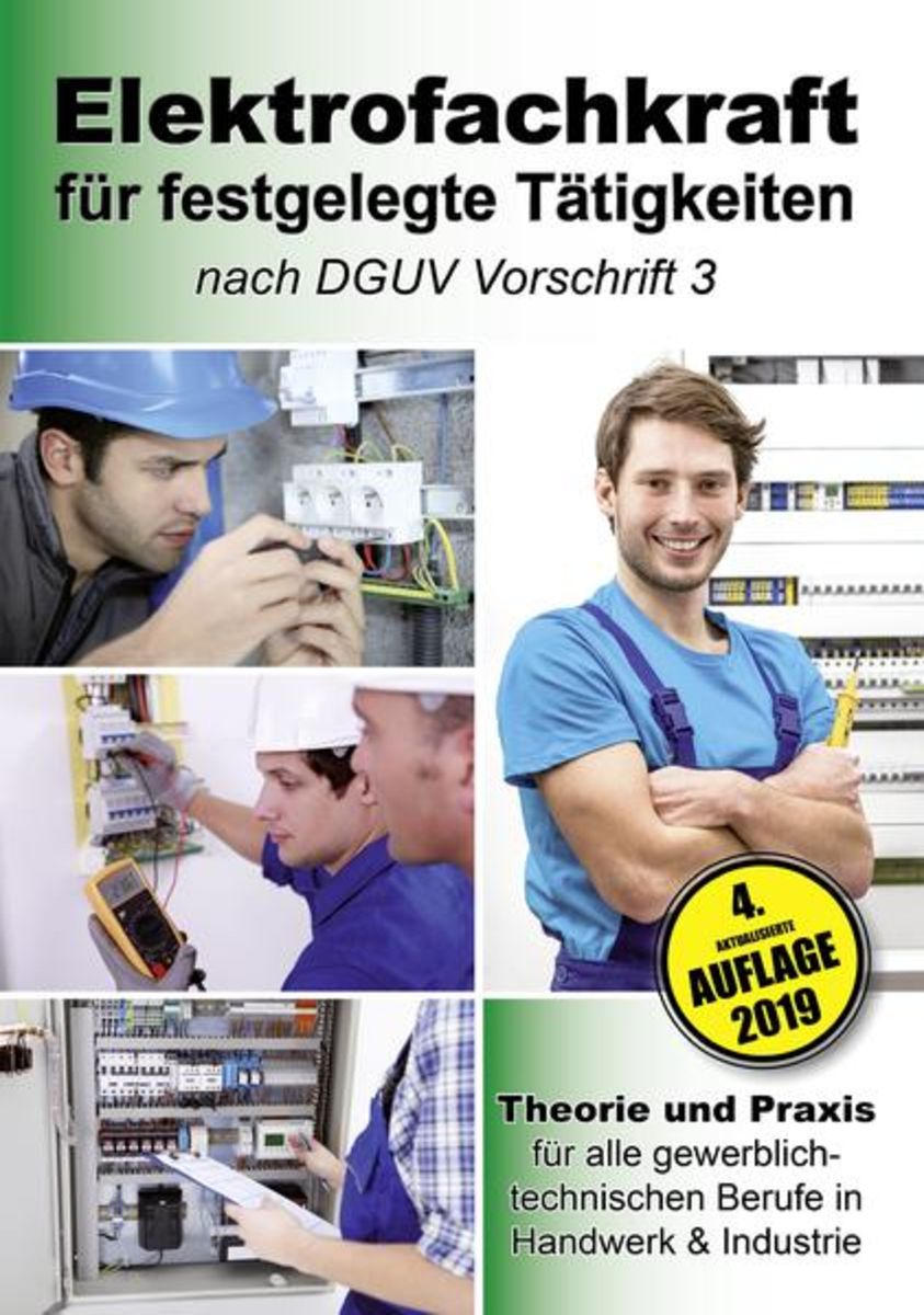 Was Darf Ich Als Elektrofachkraft Für Festgelegte Tätigkeiten Machen 'Elektrofachkraft für festgelegte Tätigkeiten nach DGUV Vorschrift 3