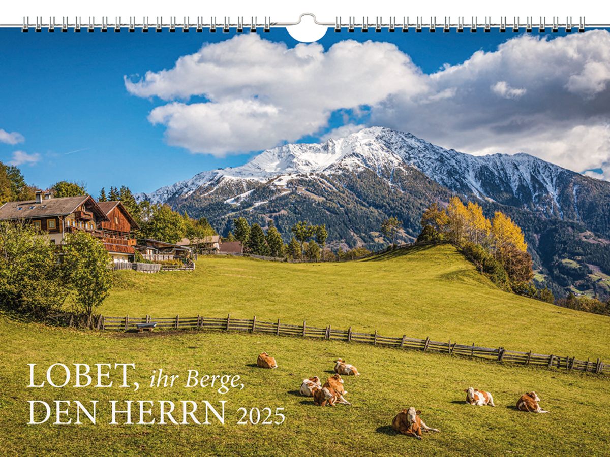 Lobet, ihr Berge, den Herrn 2025 Wandkalender Thalia