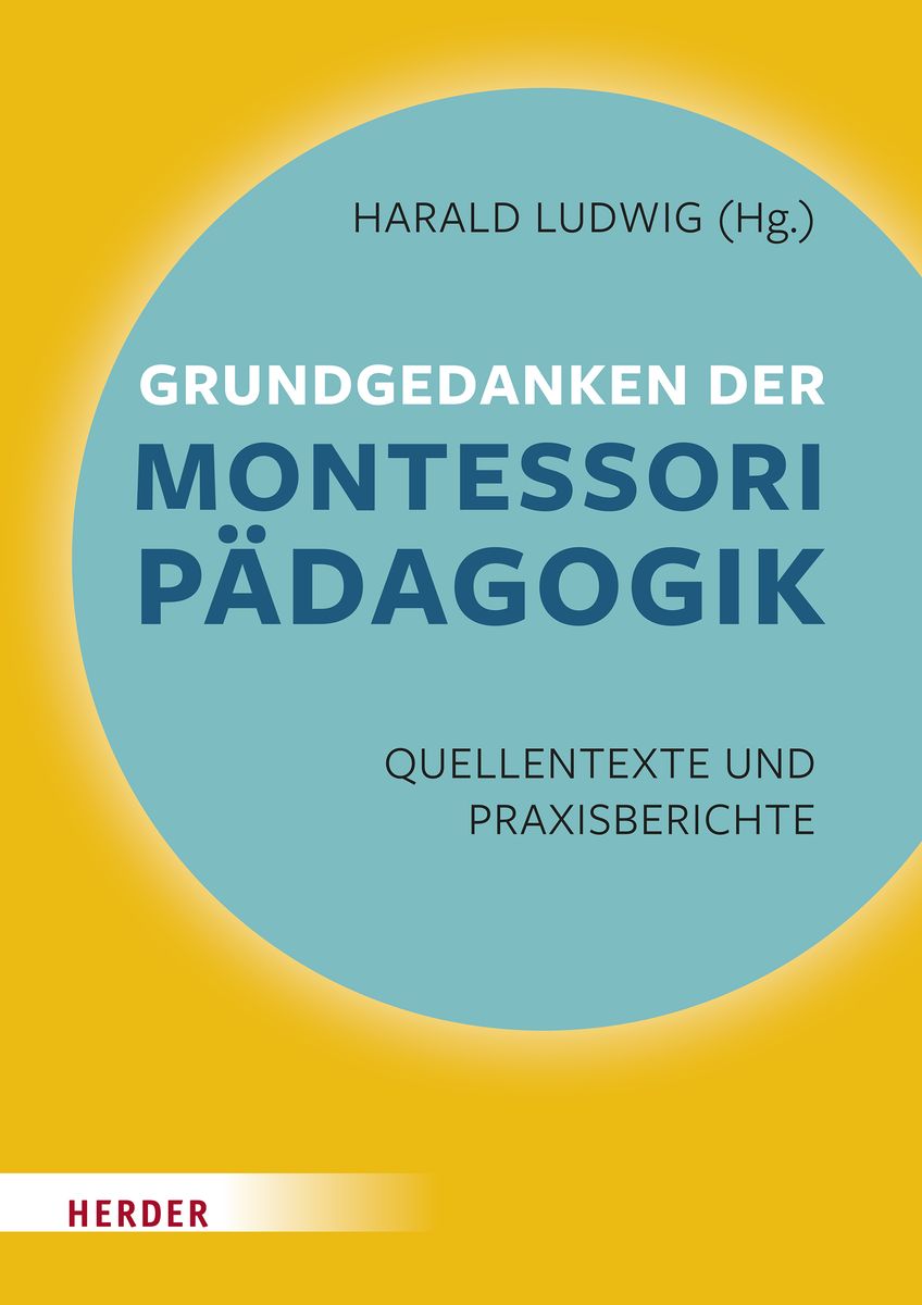 'Grundgedanken Der Montessori-Pädagogik' Von 'Maria Montessori' - Buch ...