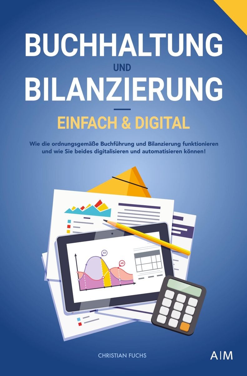 'Buchhaltung Und Bilanzierung ¿ Digital & Einfach' Von 'Christian Fuchs ...