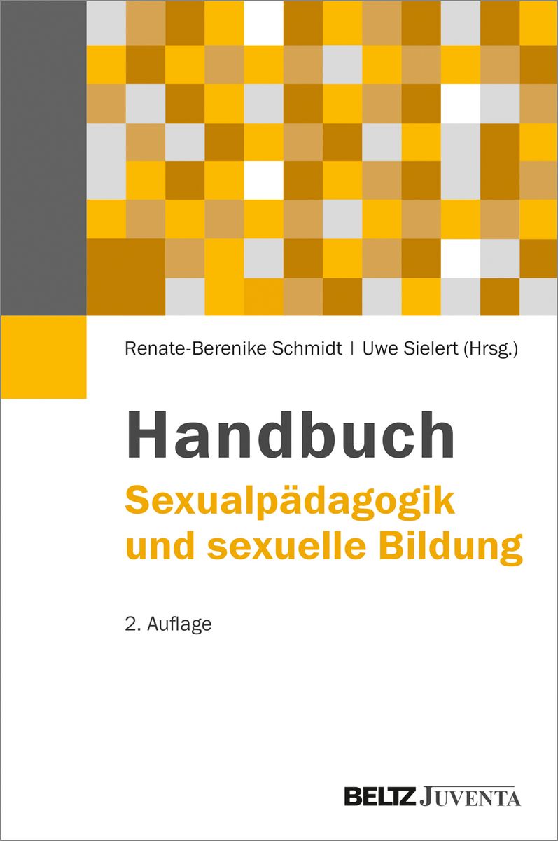 Handbuch Sexualpädagogik Und Sexuelle Bildung Von Buch 978 3 7799 0798 5 7365