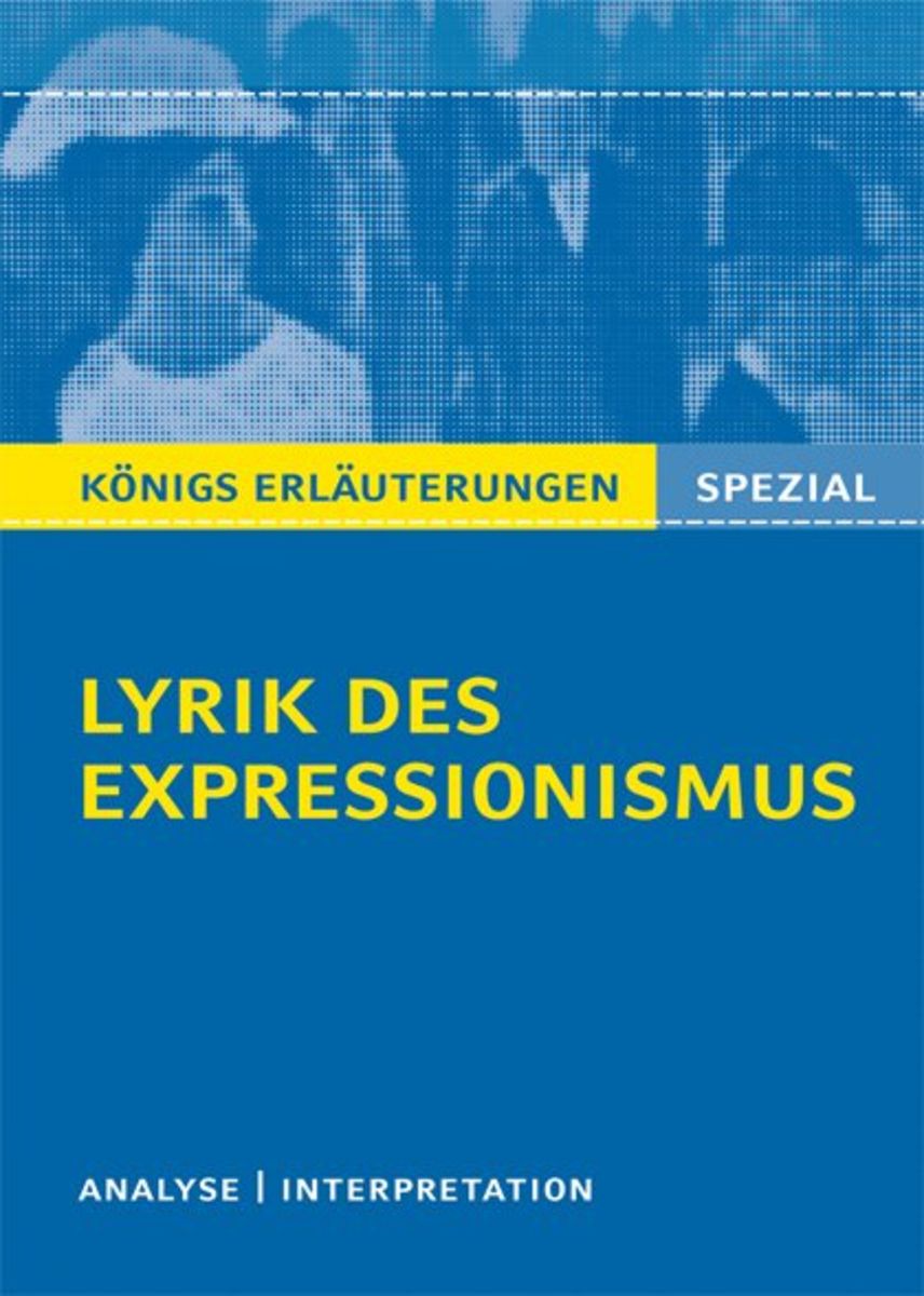 Lyrik Des Expressionismus Merkmale Lyrik des Expressionismus - Nach Verlagen Schulbuch - 978-3-8044-3033-4