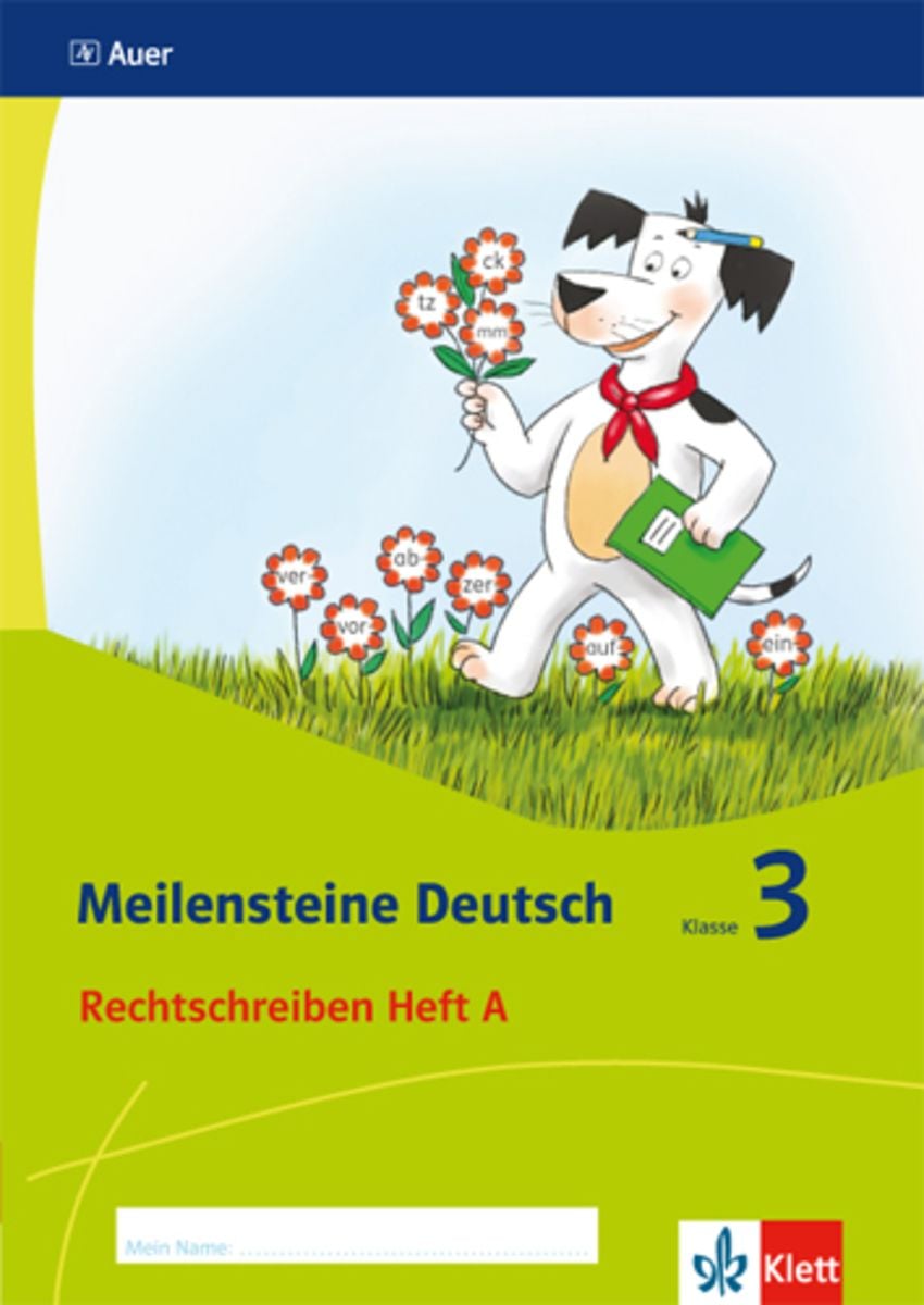 'Meilensteine Deutsch. Rechtschreiben (Heft 1). - 3. Klasse. Ausgabe ab