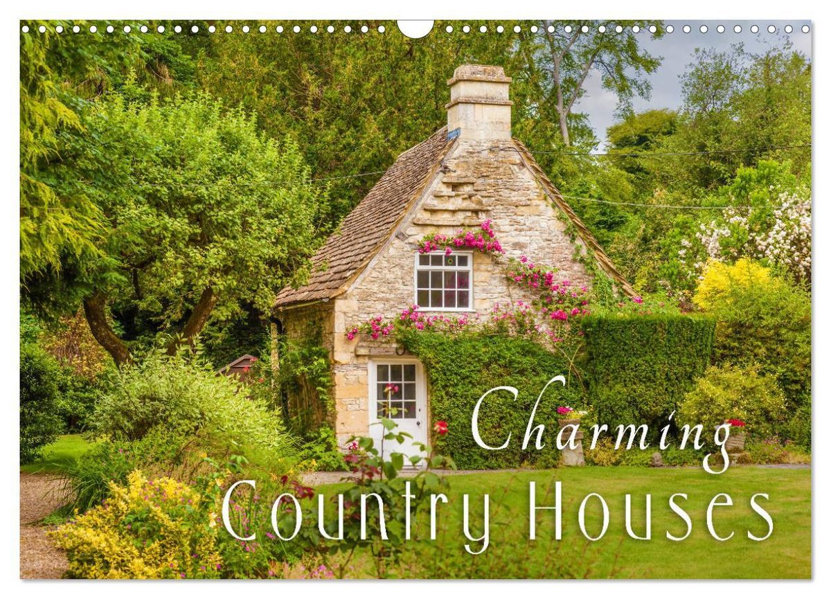 'Charming Country Houses (Wall Calendar 2024 DIN A3 landscape