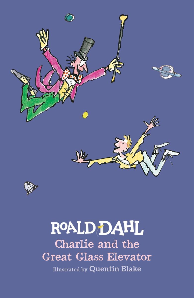 Charlie and the Great Glass Elevator von Roald Dahl. Bücher Orell Füssli