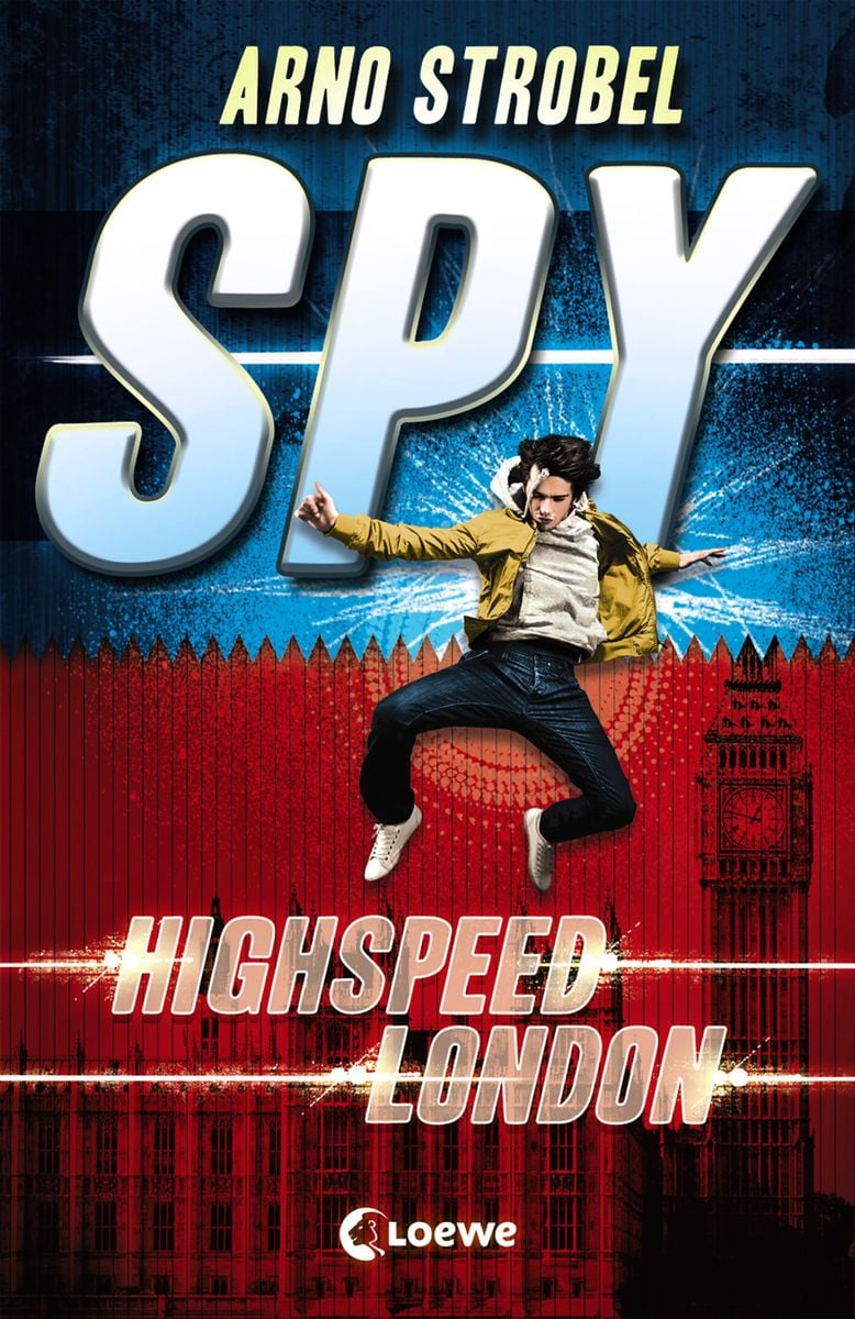 SPY (Band 1) - Highspeed London von Arno Strobel - Buch -  978-3-7855-8841-3