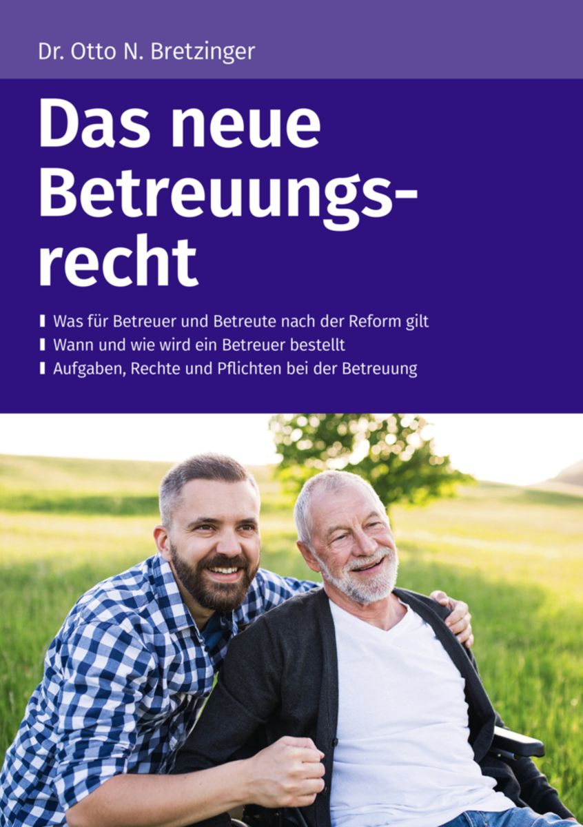 Das neue Betreuungsrecht von Otto N. Bretzinger Buch Thalia