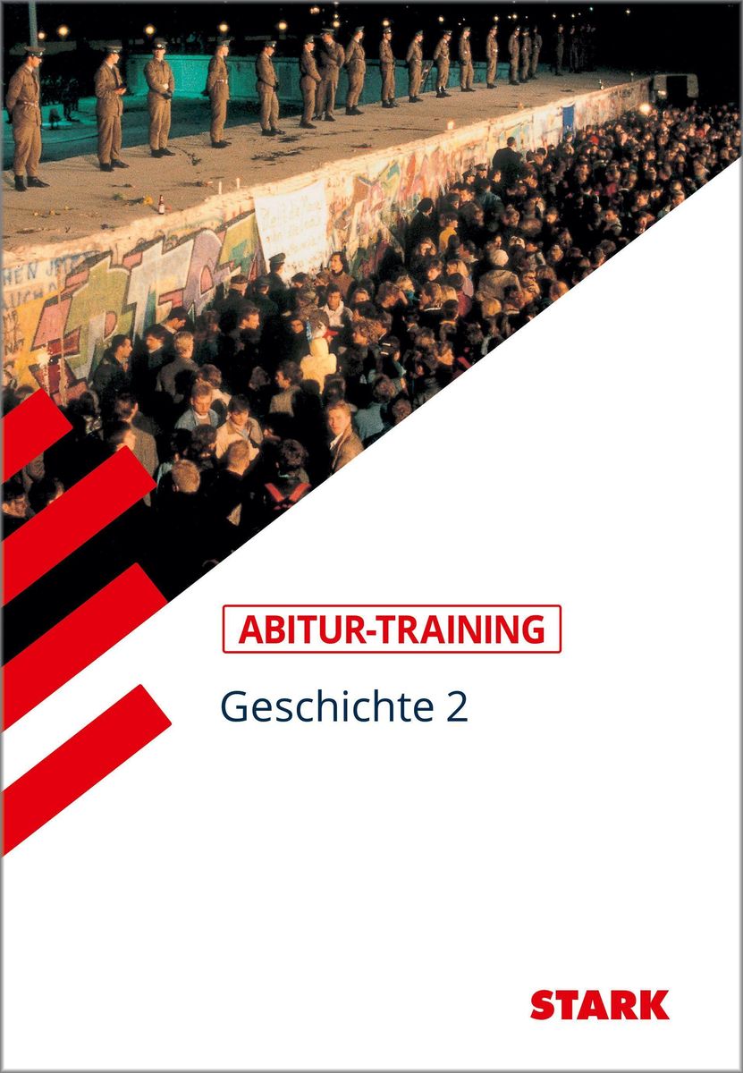 Abitur-Training Geschichte. Geschichte 2 - Geschichte Schulbuch - 978-3