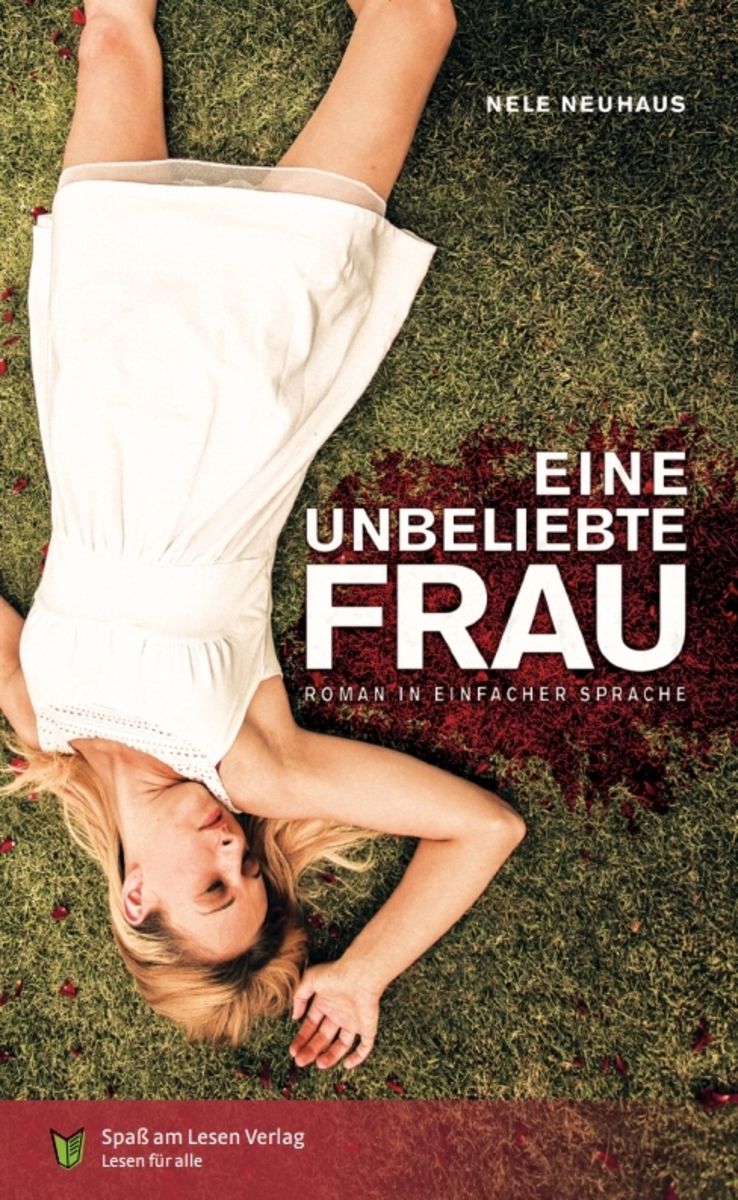 'Eine unbeliebte Frau' von 'Nele Neuhaus' Buch '9783944668697' 'Eine unbeliebte Frau' von 'Nele Neuhaus' Buch '9783944668697'