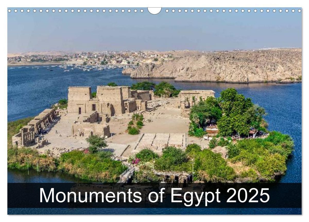 'Monuments of Egypt 2025 (Wall Calendar 2025 DIN A3 landscape