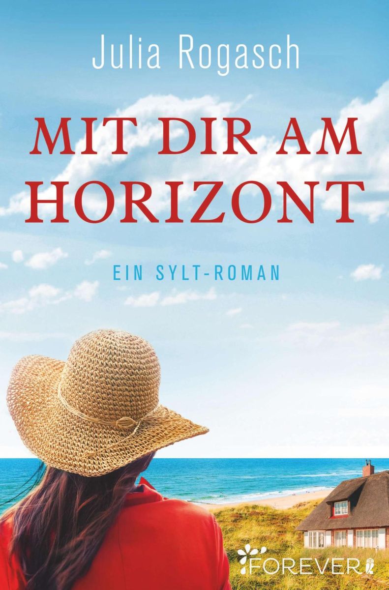 Mit dir am Horizont von Julia Rogasch eBook