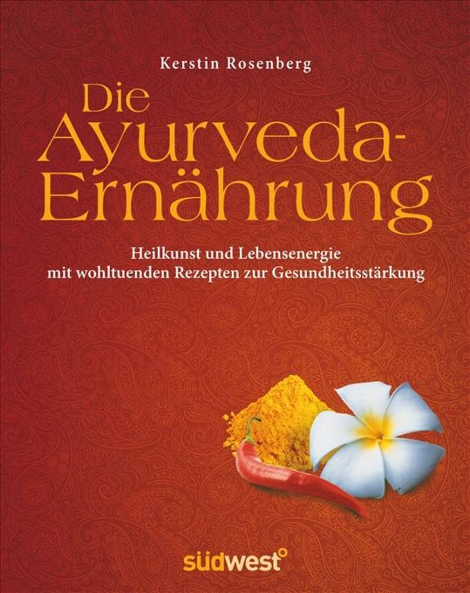 'Die AyurvedaErnährung' von 'Kerstin Rosenberg' Buch '9783517