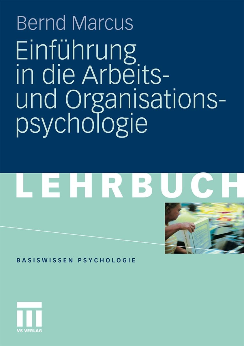 Arbeits Und Organisationspsychologie Nerdinger 'Einführung in die Arbeits- und Organisationspsychologie' von 'Bernd