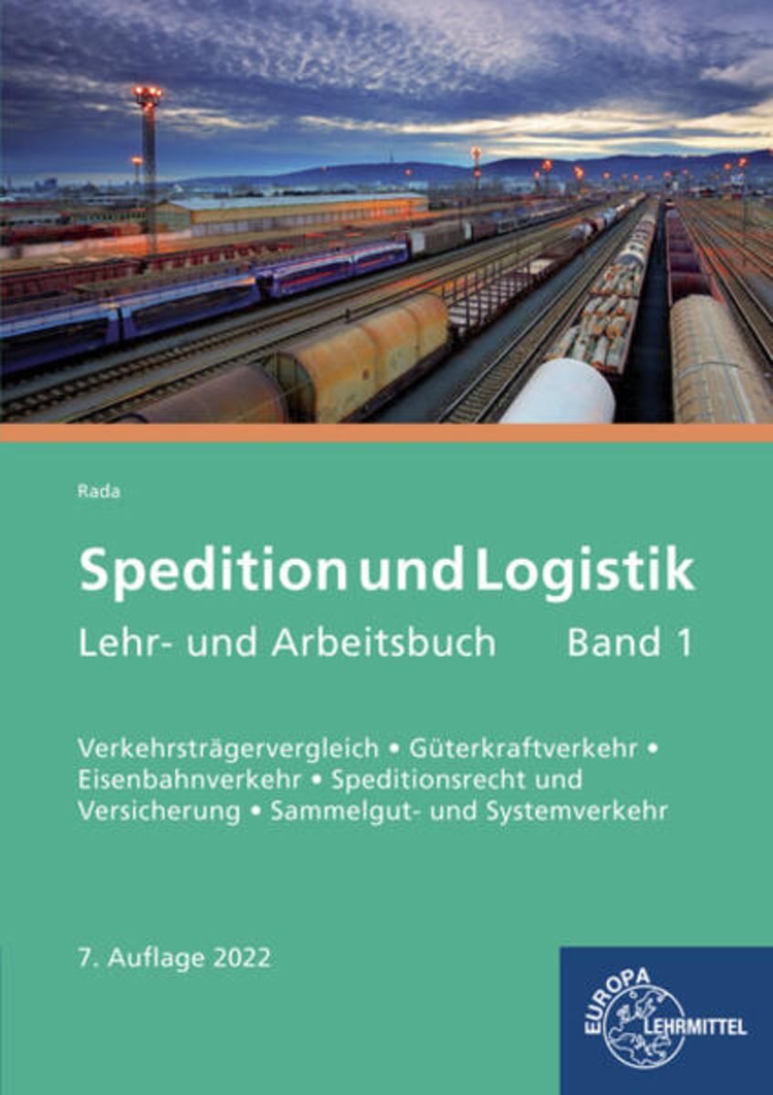 Spedition/ Logistik, Lehr-/ Arbeitsbuch 1 LF 4-6 - Handel & Gewerbe ...